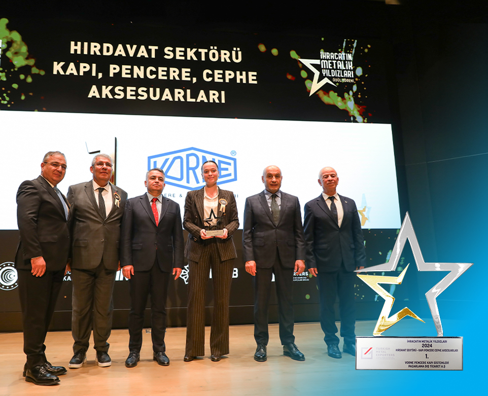 İHRACATIN METALİK YILDIZI; VORNE
